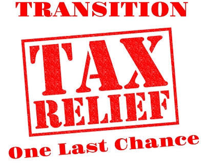 Transition Tax Relief-One Last Chance